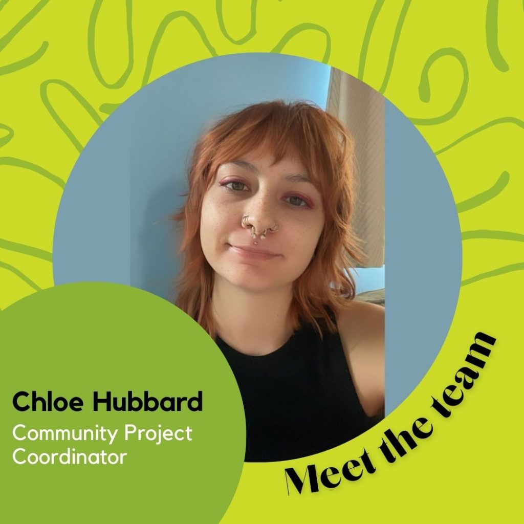 Chloe Hubbard Community Project Coordinator